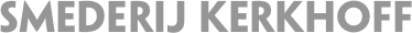 SMEDERIJ KERKHOFF